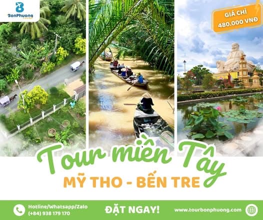 Tour Miền Tây 1 Ngày | Mỹ Tho – Bến Tre | Giá Chỉ 480.000 Vnđ/khách